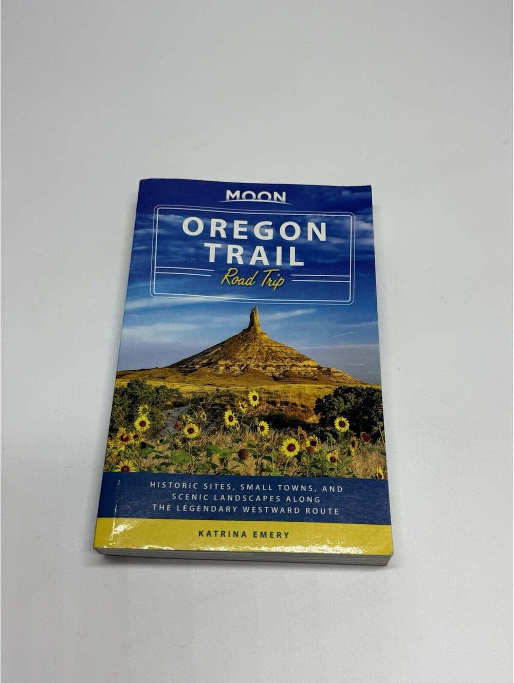 Moon Oregon Trail Road Trip: Historic Sites, Small Towns, and Scenic Landscapes
